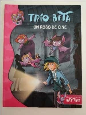 Trío Beta: Un robo de cine