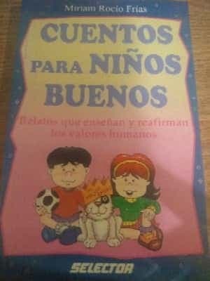 CUENTOS PARA NIÑOS BUENOS