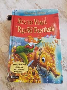 Gerónimo Stilton: Sexto Viaje al Reino de la Fantasía