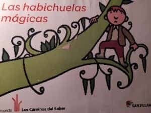 Las habichuelas mágicas 