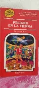 Peligro en la tierra