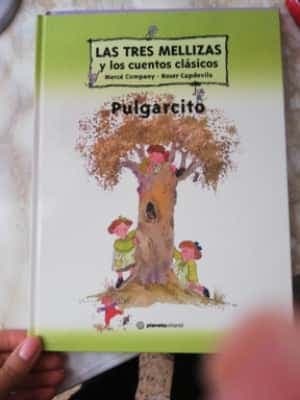 Las Tres Mellizas y Pulgarcito
