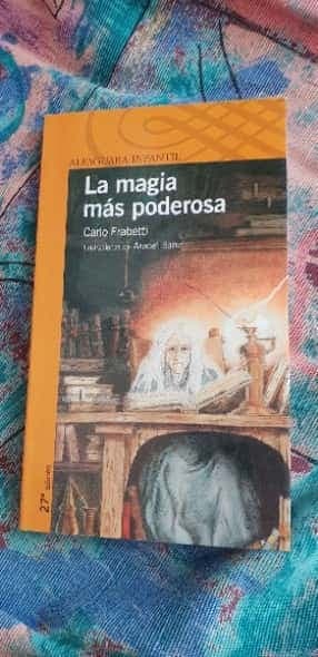 La magia más poderosa