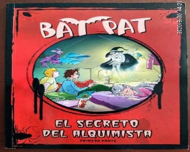 Bat Pat: El Secreto del Alquimista 1