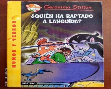 Gerónimo Stilton 21.¿Quién ha raptado a Lánguida? 