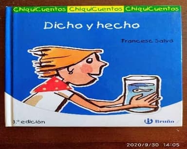 ChiquiCuentos 16.Dicho y Hecho 