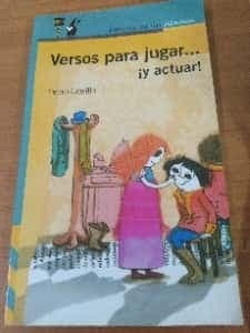 Versos para jugar __ ¡y actuar!