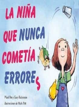 La niña que nunca cometía errores