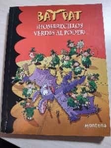 ¡Hombrecillos verdes al poder!