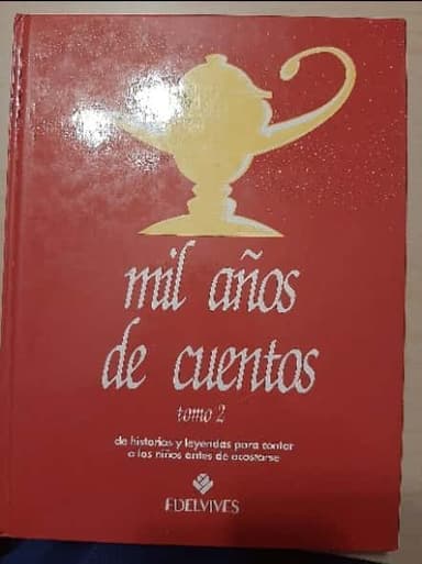 Mil Años De Cuentos (tomo 2)