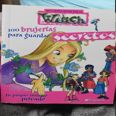 100 brujerías para guardar secretos. Tu propio mundo privado