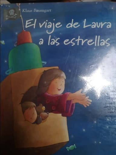 El Viaje De Laura a Las Estrellas (Titulo Uni)