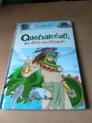 Quetzalcóatl, un dios sacrificado
