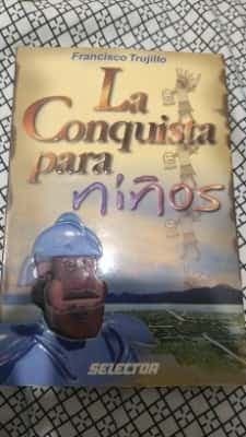La conquista para niños 