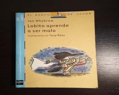 Lobito aprende a ser malo