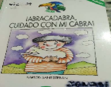 Abracadabra, Cuidado Con Mi Cabra/Abracadabra, Be Careful With My Goat
