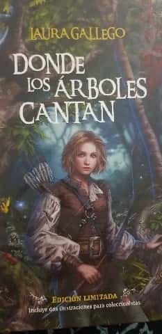 Donde los árboles cantan