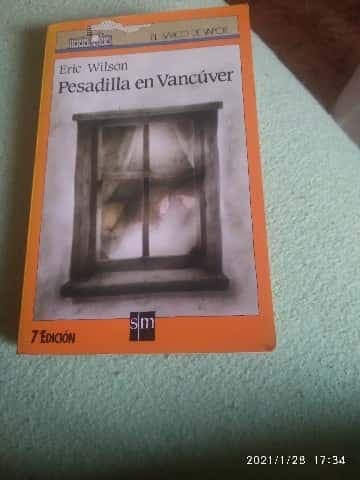 Pesadilla En Vancuver (Serie Naranja, 38)