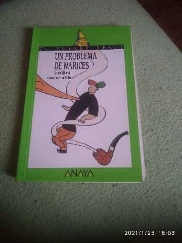 Un Problema De Narices 