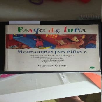 Rayo de luna. Meditaciones  para  niños  2 