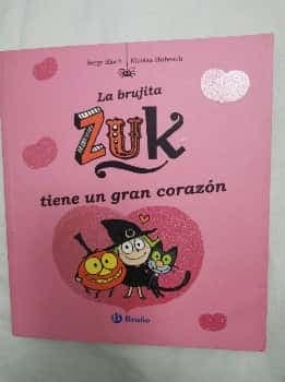 La brujita ZUK tiene un gran corazón