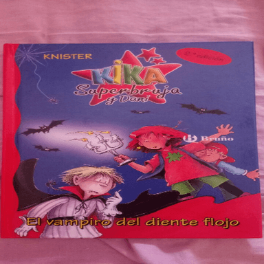 Kika superbruja: el vampiro del diente flojo