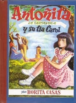 Antoñita la fantástica y su tía Carol