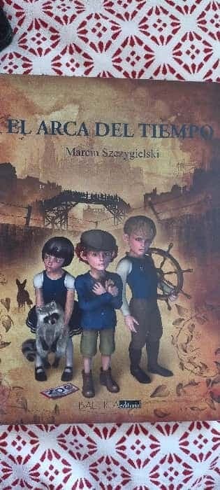El arca del tiempo