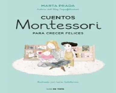 Cuentos Montessori para crecer felices
