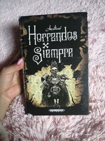 Horribles por siempre 