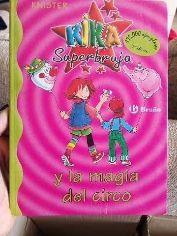 Kika Superbruja y la magia del circo