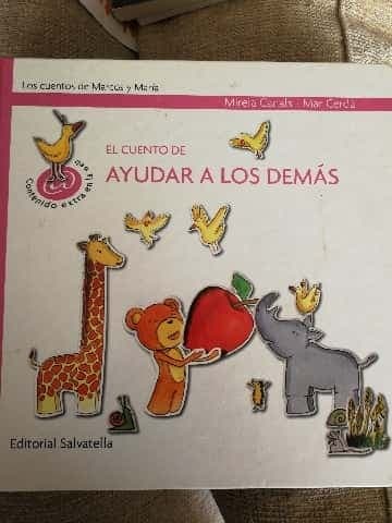El cuento de ayudar a los demás
