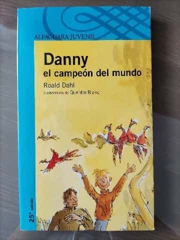 Danny el campeón del mundo
