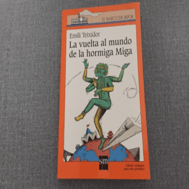 La vuelta al mundo de la hormiga Miga