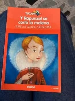 Y Rapunzel se cortó la melena
