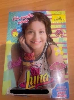 Soy Luna. Sin vuelta atrás