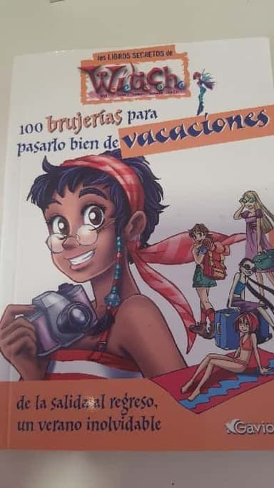 100 brujerías para pasarlo bien de vacaciones. De la salida al regreso, un verano inolvidable