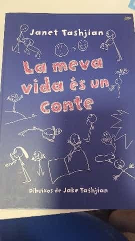 La meva vida és un conte