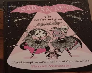 Isadora Moon y la noche mágica / Isadora Moon and the Magical Night