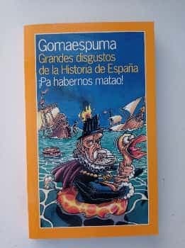 Grandes disgustos de la historia de España