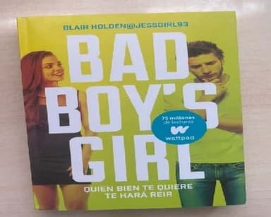 Quién bien te quiere te hará reir ( Bad boys girl)