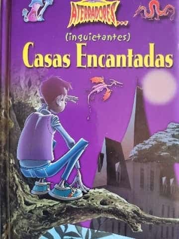 Casas Encantadas ((inquietantes))
