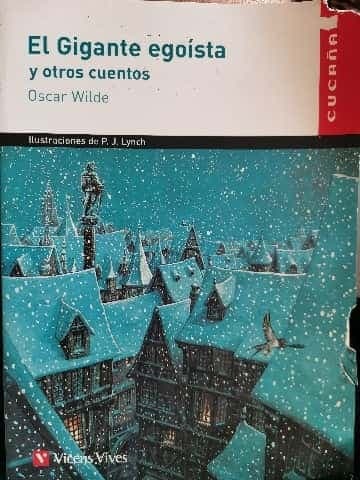 El gigante egoista y otros cuentos