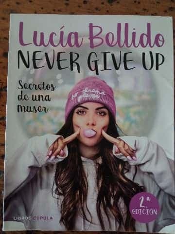 NEVER GIVE UP