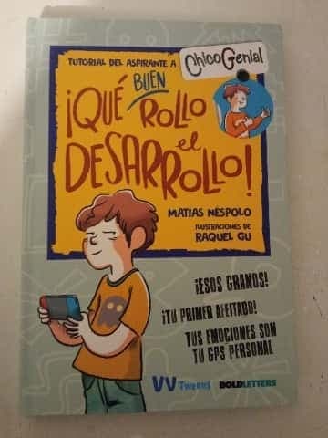 ¡Qué buen rollo el desarrollo!