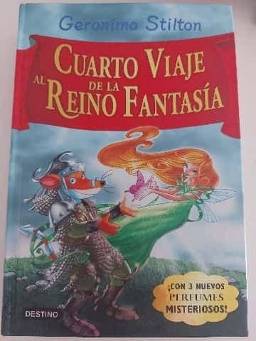 Cuarto viaje al Reino de la Fantasía