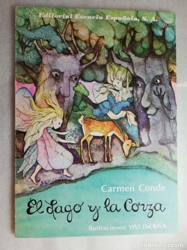 EL LAGO Y LA CORZA, EDITORIAL ESCUELA ESPAÑOLA - CARMEN CONDE