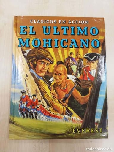 EL ÚLTIMO MOHICANO - CLÁSICOS EN ACCIÓN - EVEREST
