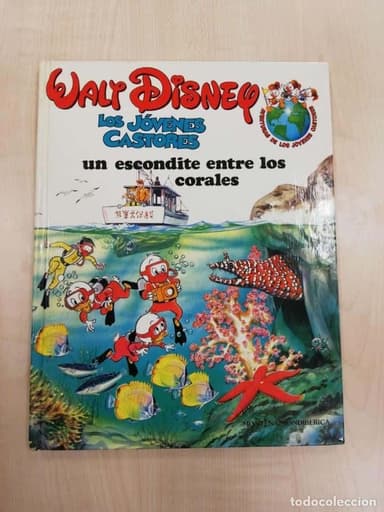 WALT DISNEY - LOS JOVENES CASTORES - UN ESCONDITE ENTRE LOS CORALES
