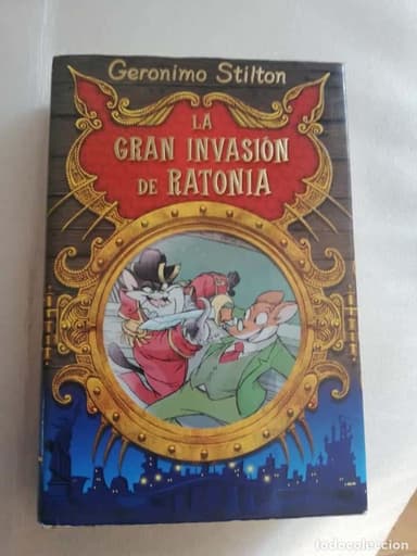 LA GRAN INVASIÓN DE RATONIA GERONIMO STILTON